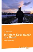 Mit dem Kopf durch die Hand