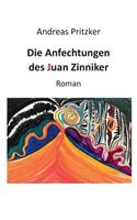 Anfechtungen des Juan Zinniker