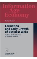 Formation and Early Growth of Business Webs