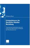 Erfolgsfaktoren Der Hersteller-Händler-Beziehung