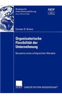 Organisatorische Flexibilität Der Unternehmung