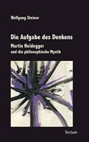 Die Aufgabe Des Denkens
