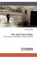 The Split Dark Rider