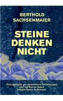 Steine Denken Nicht