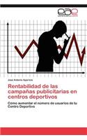 Rentabilidad de las campañas publicitarias en centros deportivos