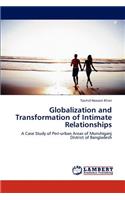 Globalization and Transformation of Intimate Relationships