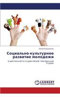 Sotsial'no-Kul'turnoe Razvitie Molodezhi