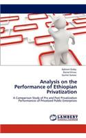 Analysis on the Performance of Ethiopian Privatization