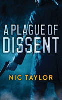Plague of Dissent
