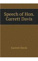 Speech of Hon. Garrett Davis: (English)