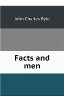 Facts and men: (English)