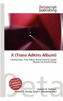 X (Trace Adkins Album): (English)