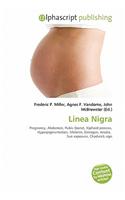Linea Nigra: (English)