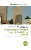 102 Minutes: The Untold Story of the Fight to Survive