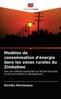 Modèles de consommation d'énergie dans les zones rurales du Zimbabwe