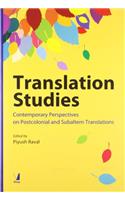Translation Studies: Contemporary Perspectives on Postcolonial and Subaltern Translations