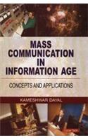 Mass Communication in Information Age