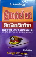 CRIMINAL LAW COMPENDIUM (MAJOR&CENTRAL AND STATE MINOR ACTS) [TELUGU]