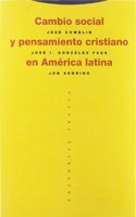 Cambio Social y Pensameniento Cristiano en America Latina (Coleccion Estructuras y Processos)