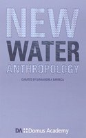 New Water Anthropology