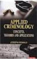 Applied Criminology Concept Theory And Application