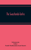Swacchanda-Tantra