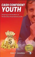 Cash Confident Youth: Shaping a generation of financially empowered youth