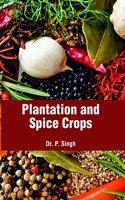 Plantation and Spice Crops