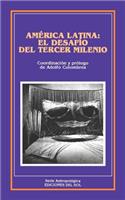 America Latina: El Desafio Del Tercer Milenio
