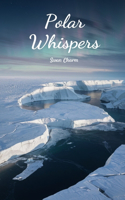 Polar Whispers