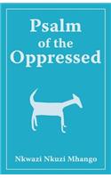 Psalm of the Oppressed