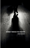 Journey Through the Shadows