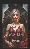 Die Versklavte Braut