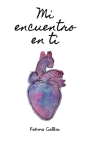 Mi encuentro en Ti