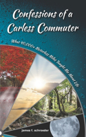 Confessions of a Carless Commuter