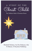 A Story of the Christ Child