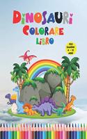 Dinosauri Libro da Colorare per Bambini 4 - 12 Anni