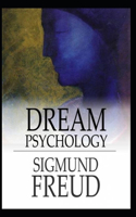 Dream Psychology (Annotated)