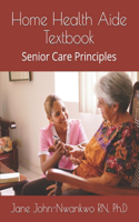 Home Health Aide Textbook