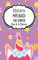 Einhorn Malbuch Für Kinder Von 4-8 Jahren: Das große Malbuch für Kinder ab 4 Jahren, Meerjungfrauen, Feen, Prinzessinnen, Einhörner und Elfen!