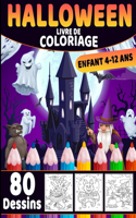 Halloween livre de coloriage 4-12 ans
