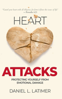 Heart Attacks: Protecting Yourself from Emotional Damage