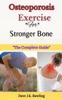 Osteoporosis Excercise for stronger bone