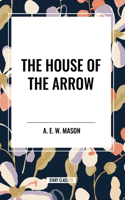 House of the Arrow