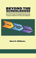 Beyond the Schoolhouse