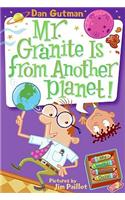 Mr. Granite Is from Another Planet!: (3 My Weird School Daze)