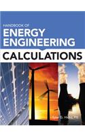 Handbook of Energy Engineering Calculations: (English)