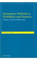 Asymptotic Methods in Probability and Statistics: A Volume in Honour of Miklos Csorg&odblac;