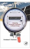 Smart Grid: Integrating Renewable, Distributed and Efficient Energy