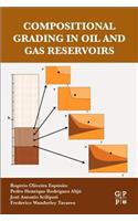 Compositional Grading in Oil and Gas Reservoirs